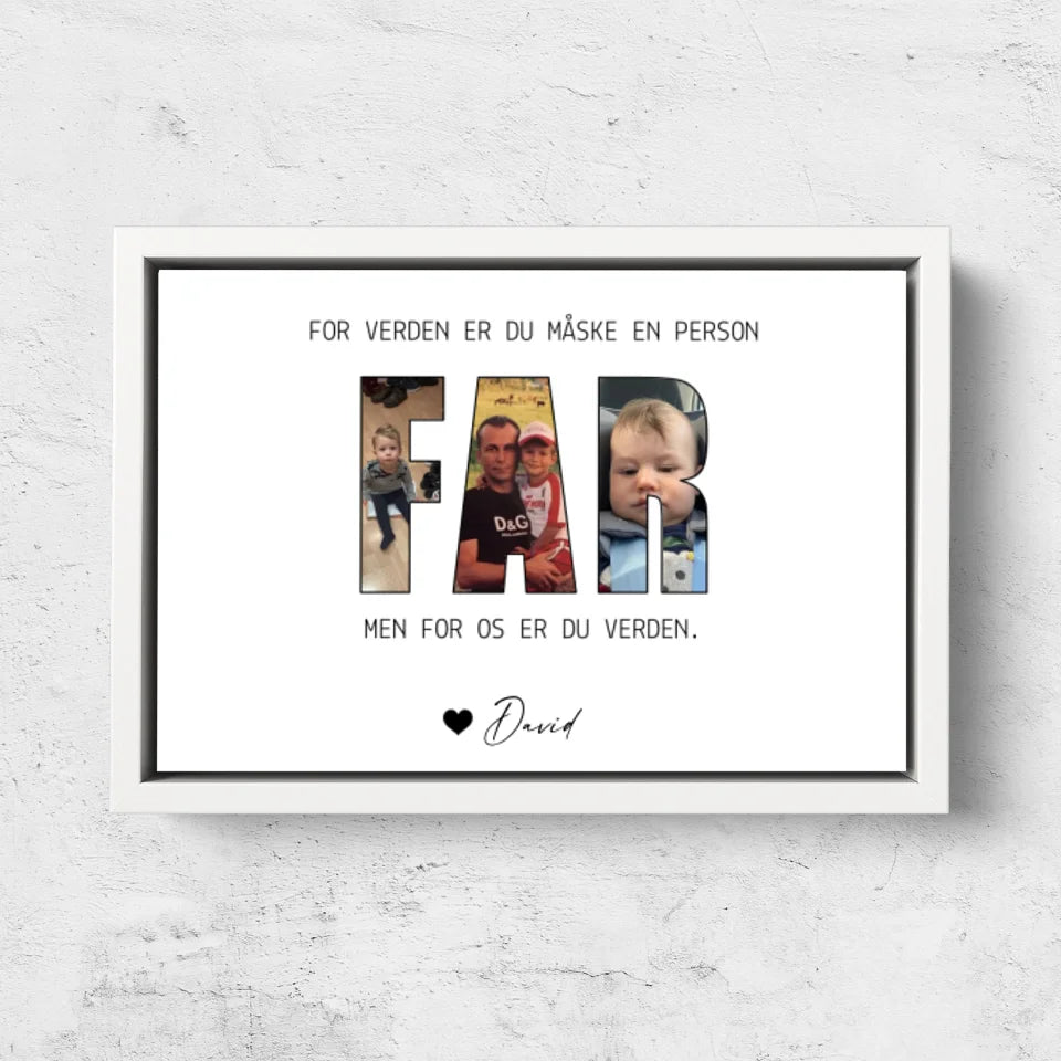 Personligt lærred "Far betyder alt for os"