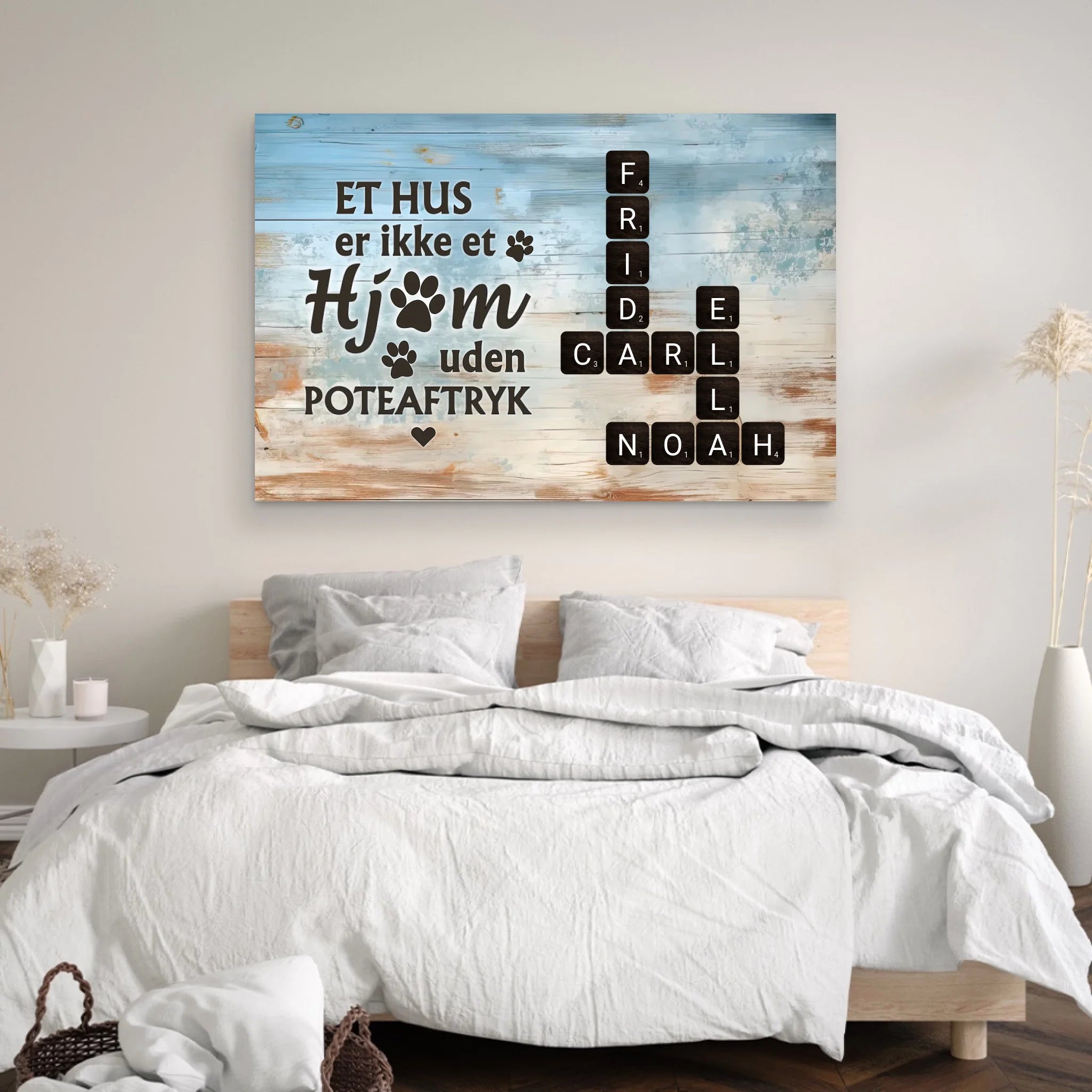 Personligt lærred "Et hus er ikke et hjem uden poteaftryk"