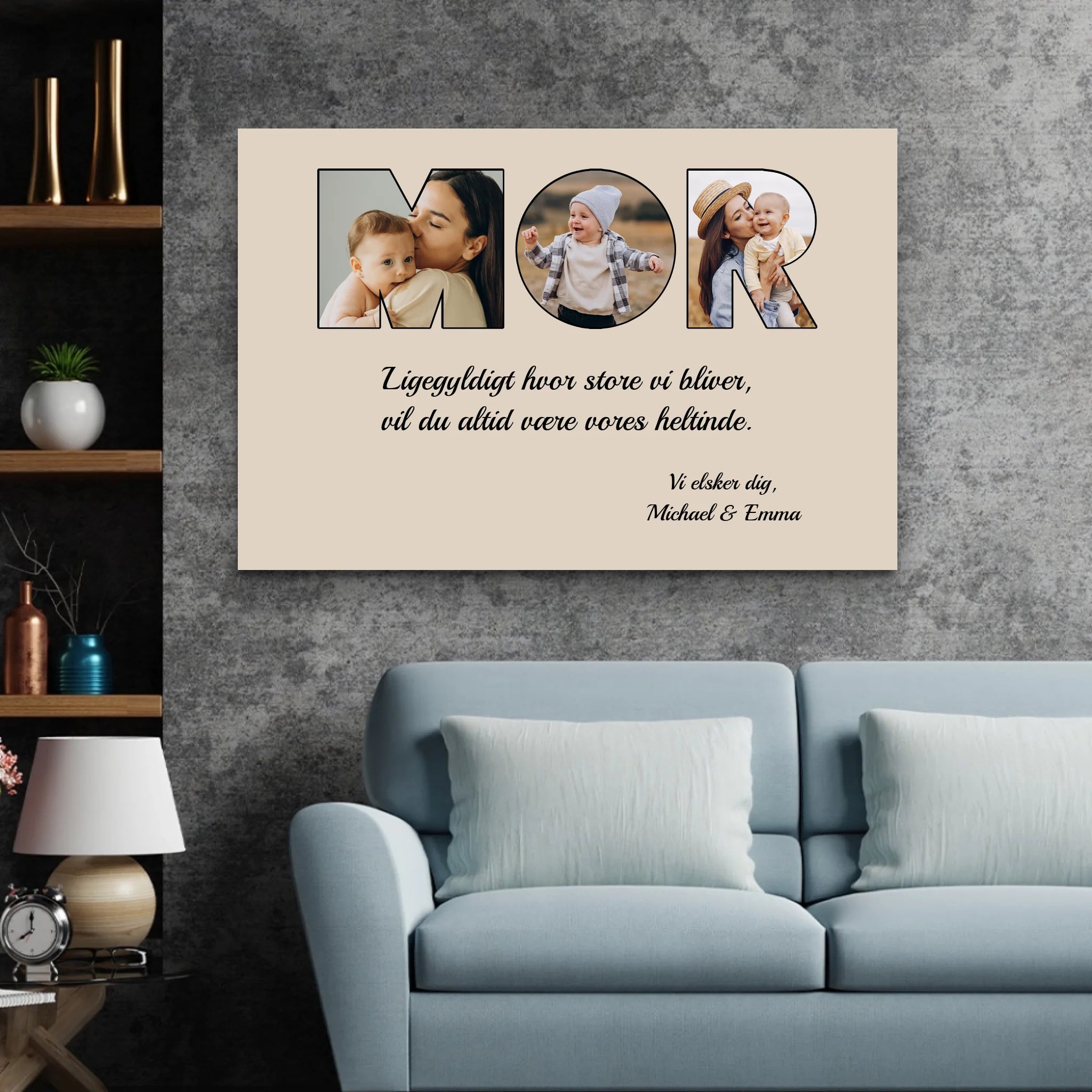 Personligt lærred "Mor er stadig min heltinde"