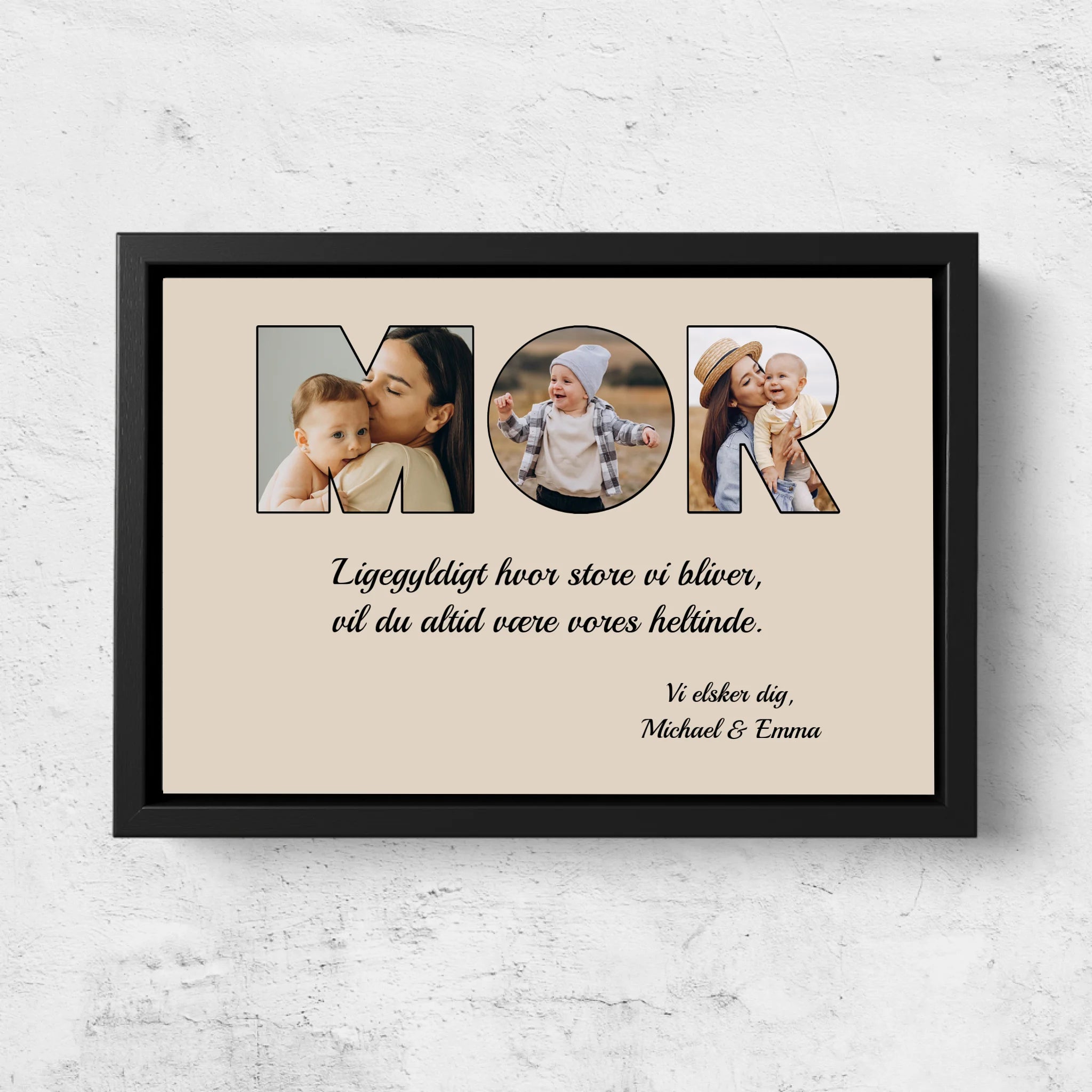 Personligt lærred "Mor er stadig min heltinde"