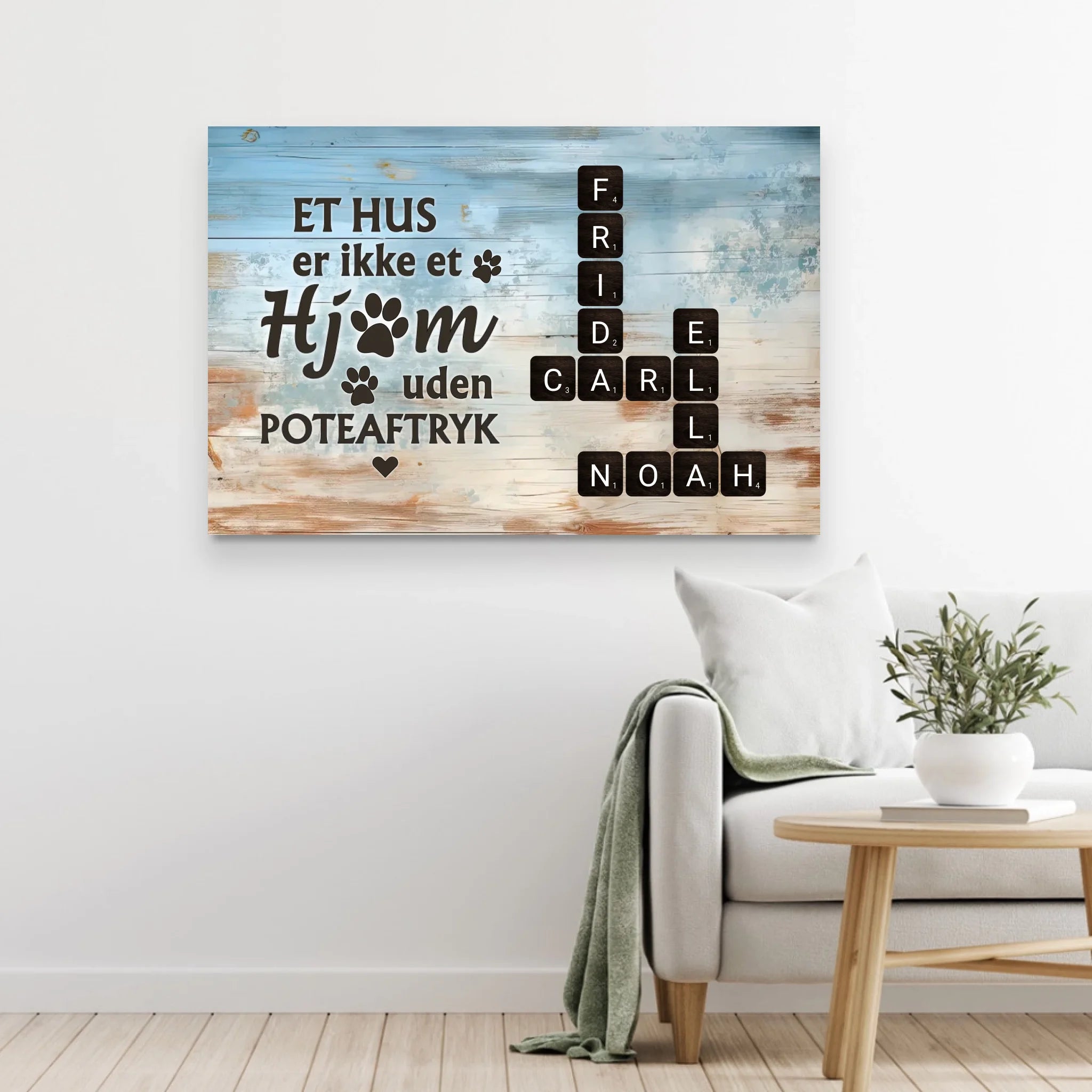 Personligt lærred "Et hus er ikke et hjem uden poteaftryk"