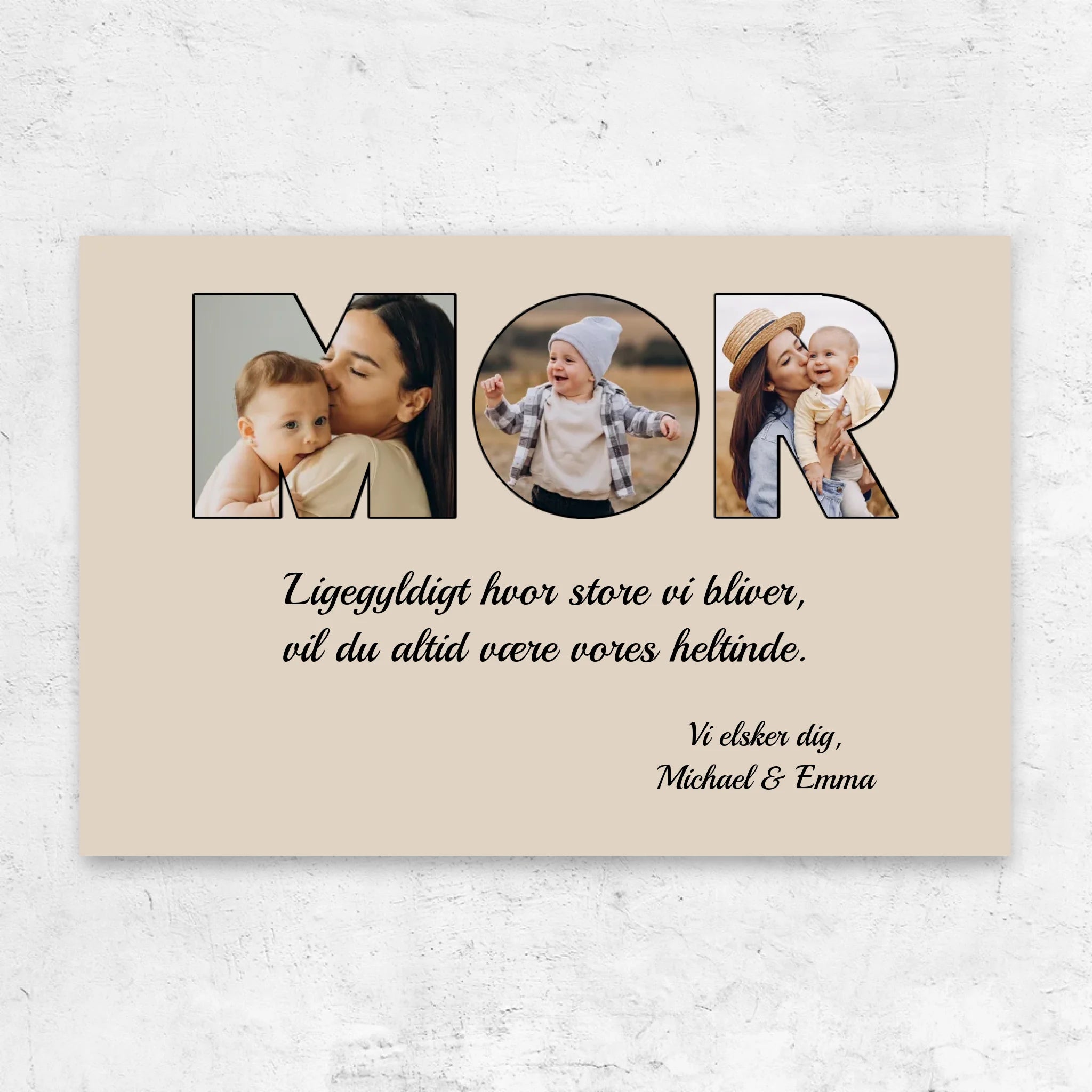 Personligt lærred "Mor er stadig min heltinde"